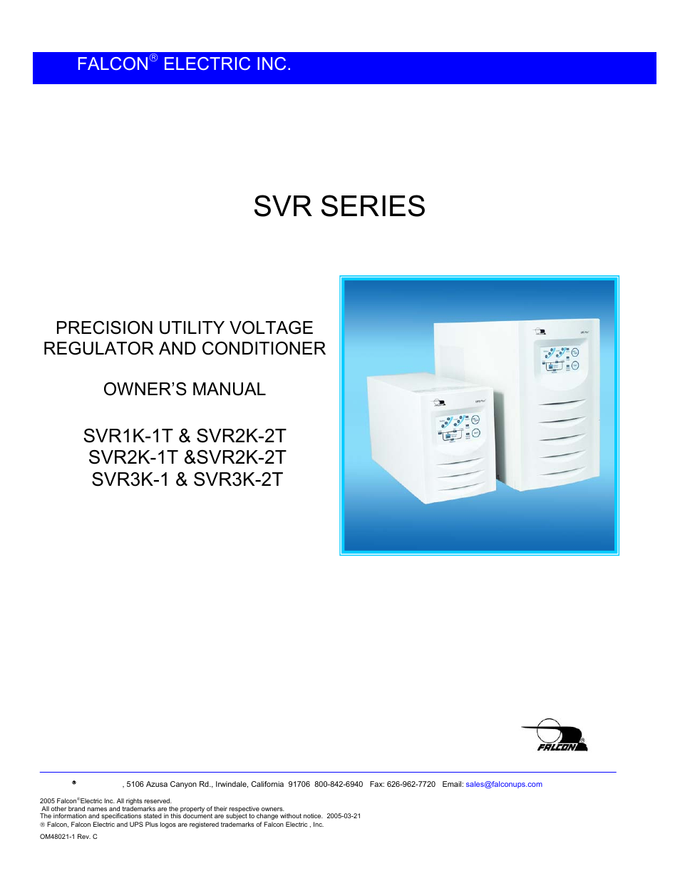 Falcon SVR2K-2T User Manual | 13 pages