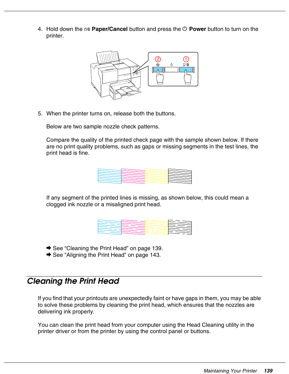 Cleaning the print head, See “cleaning the print head, See “cleaning the print head” on | Falcon B-300 User Manual | Page 139 / 201