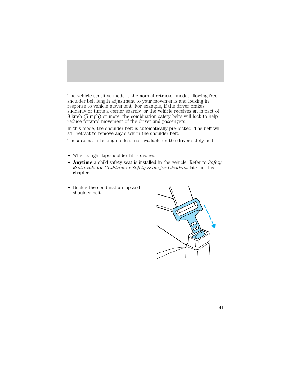 Seating and safety restraints | FORD 1998 Ranger User Manual | Page 41 / 160