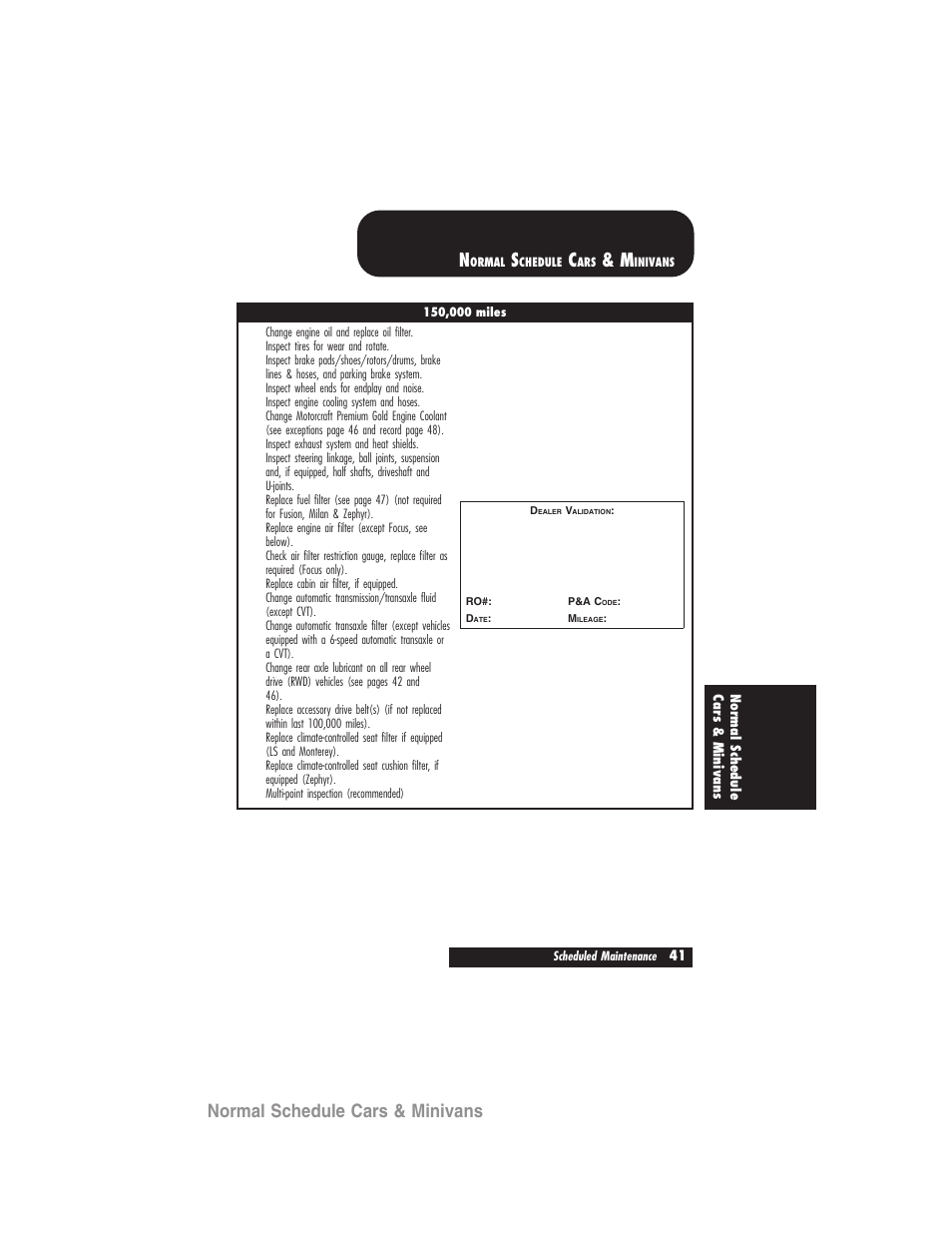 Normal schedule cars & minivans | FORD 2007 User Manual | Page 41 / 48