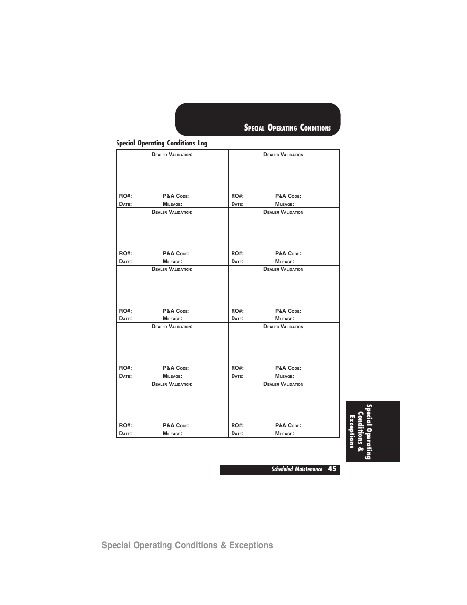 Special operating conditions & exceptions, Special operating conditions log | FORD 2007 User Manual | Page 45 / 48