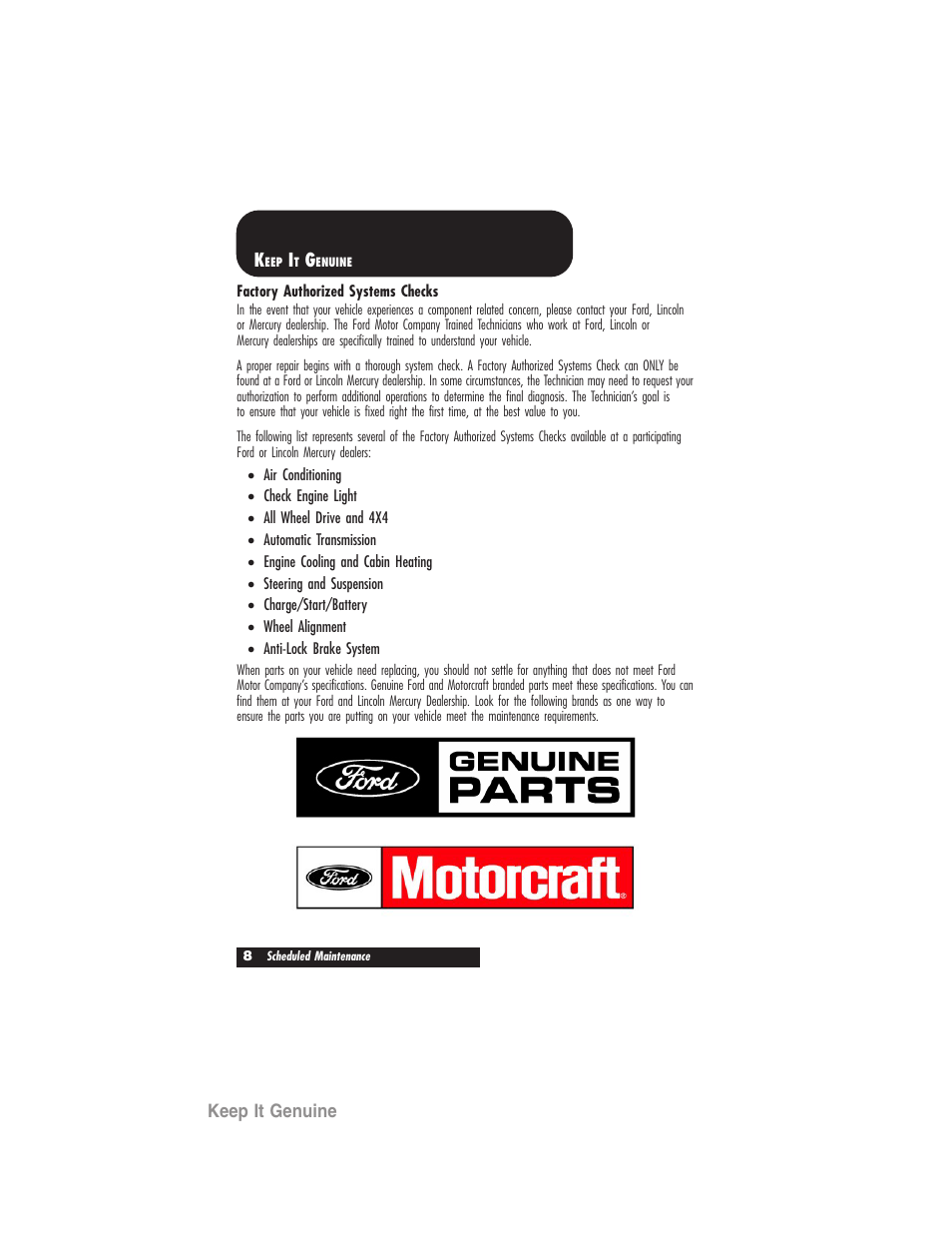 Keep it genuine | FORD 2007 User Manual | Page 8 / 48