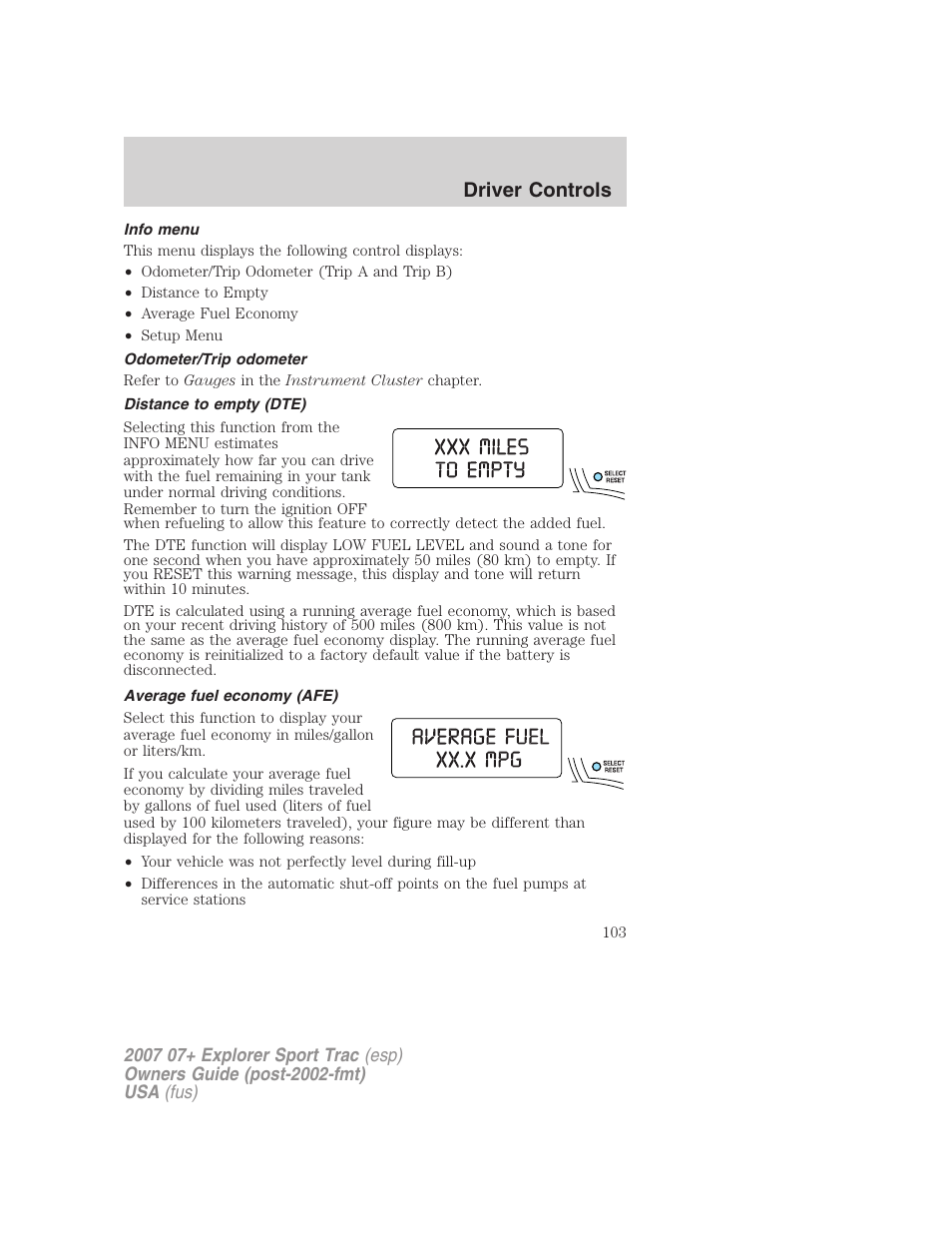 Info menu, Odometer/trip odometer, Distance to empty (dte) | Average fuel economy (afe), Driver controls | FORD 2004 User Manual | Page 103 / 360