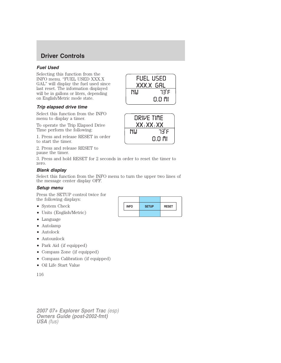 Fuel used, Trip elapsed drive time, Blank display | Setup menu, Driver controls | FORD 2004 User Manual | Page 116 / 360
