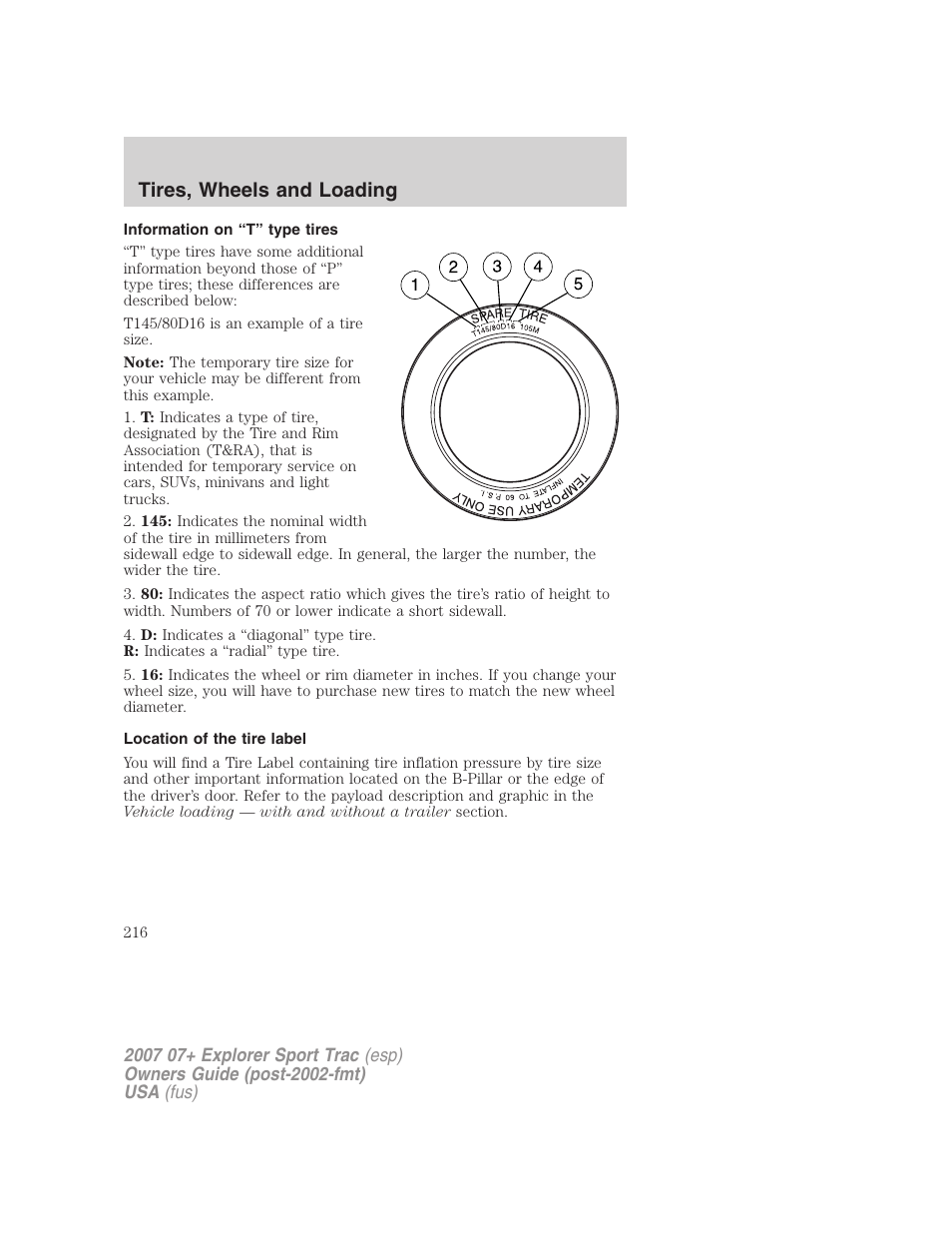Information on “t” type tires, Location of the tire label, Tires, wheels and loading | FORD 2004 User Manual | Page 216 / 360