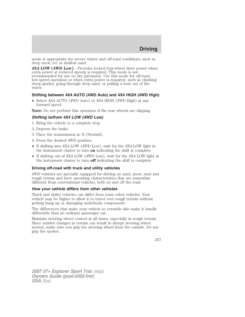 Shifting to/from 4x4 low (4wd low), Driving off-road with truck and utility vehicles, How your vehicle differs from other vehicles | Driving | FORD 2004 User Manual | Page 257 / 360