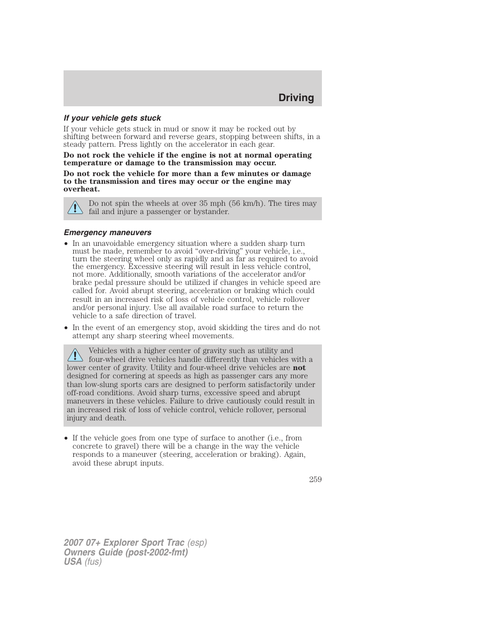 If your vehicle gets stuck, Emergency maneuvers, Driving | FORD 2004 User Manual | Page 259 / 360
