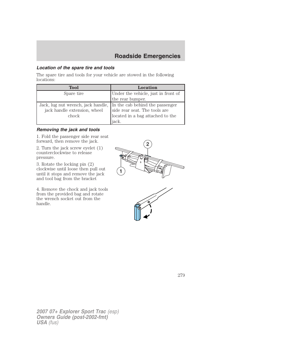 Location of the spare tire and tools, Removing the jack and tools, Roadside emergencies | FORD 2004 User Manual | Page 279 / 360