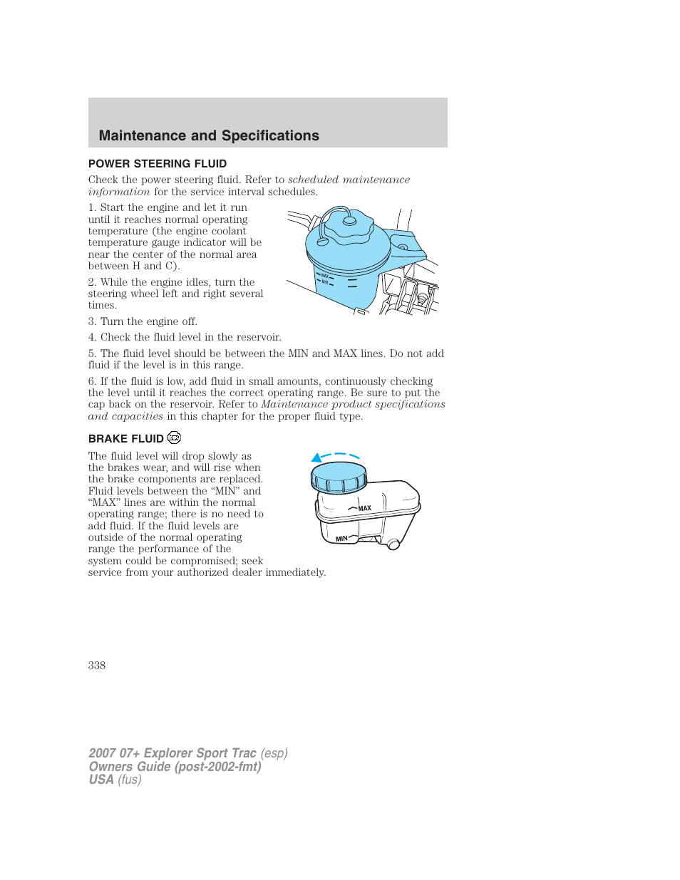 Power steering fluid, Brake fluid, Maintenance and specifications | FORD 2004 User Manual | Page 338 / 360