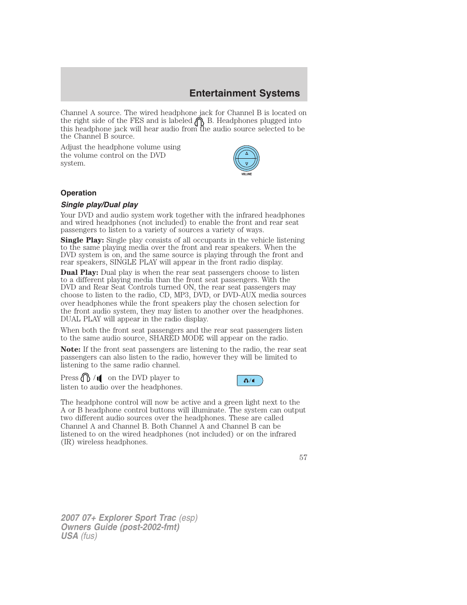 Operation, Single play/dual play, Entertainment systems | FORD 2004 User Manual | Page 57 / 360