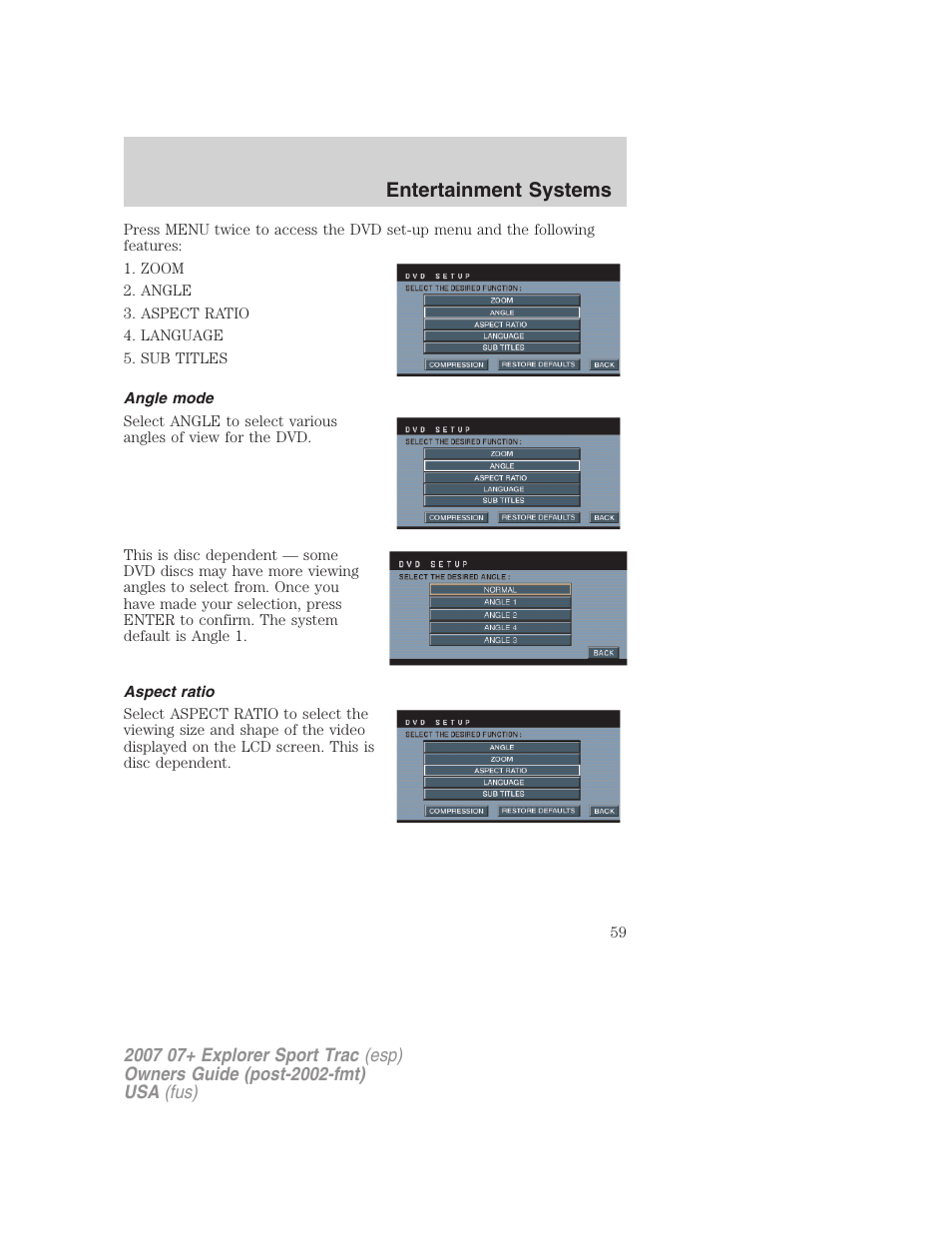 Angle mode, Aspect ratio, Entertainment systems | FORD 2004 User Manual | Page 59 / 360