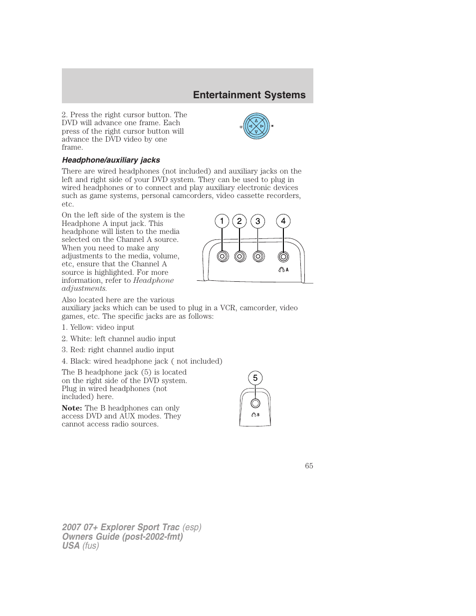 Headphone/auxiliary jacks, Entertainment systems | FORD 2004 User Manual | Page 65 / 360