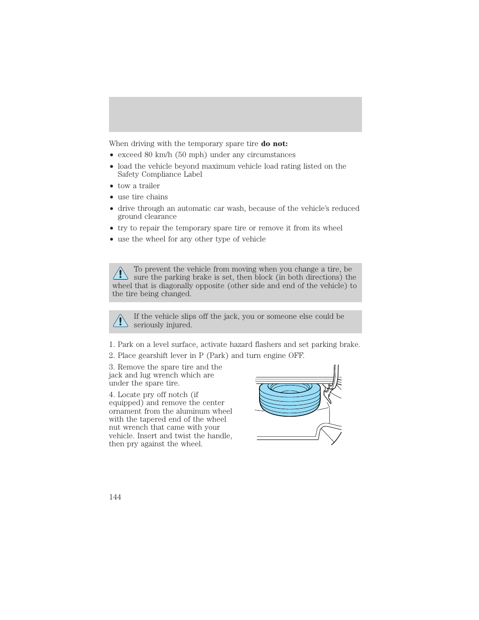 Roadside emergencies | FORD 2000 Crown Victoria User Manual | Page 144 / 224