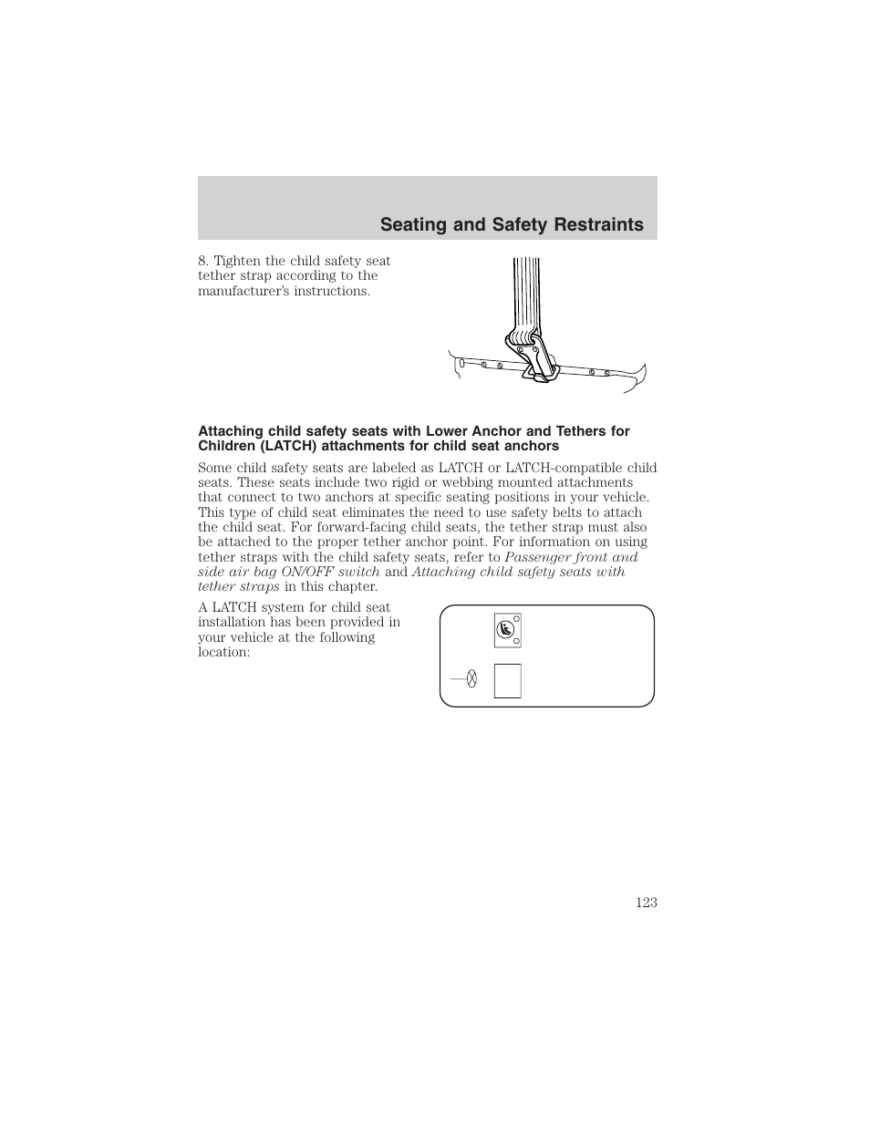 Seating and safety restraints | FORD 2002 Thunderbird User Manual | Page 123 / 232