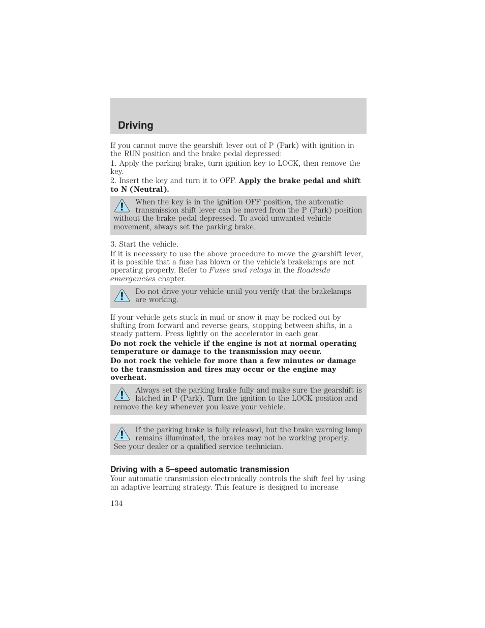 Driving | FORD 2002 Thunderbird User Manual | Page 134 / 232