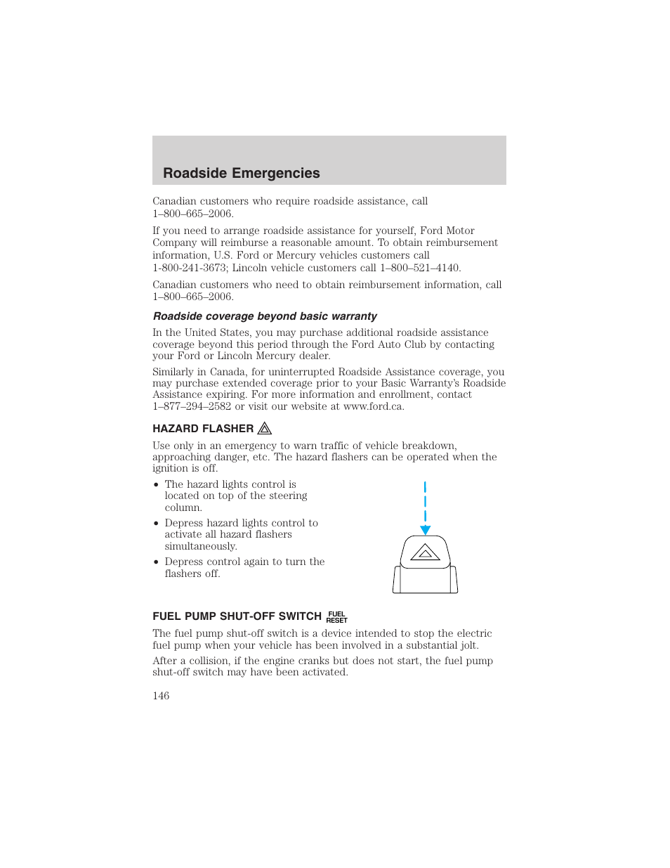Roadside emergencies | FORD 2002 Thunderbird User Manual | Page 146 / 232