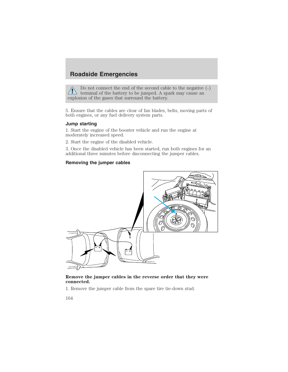 Roadside emergencies | FORD 2002 Thunderbird User Manual | Page 164 / 232
