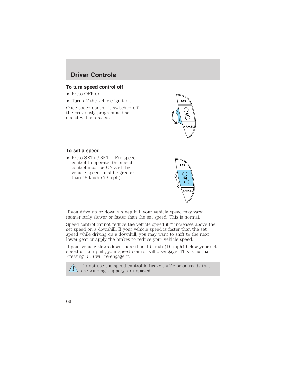 Driver controls | FORD 2002 Thunderbird User Manual | Page 60 / 232