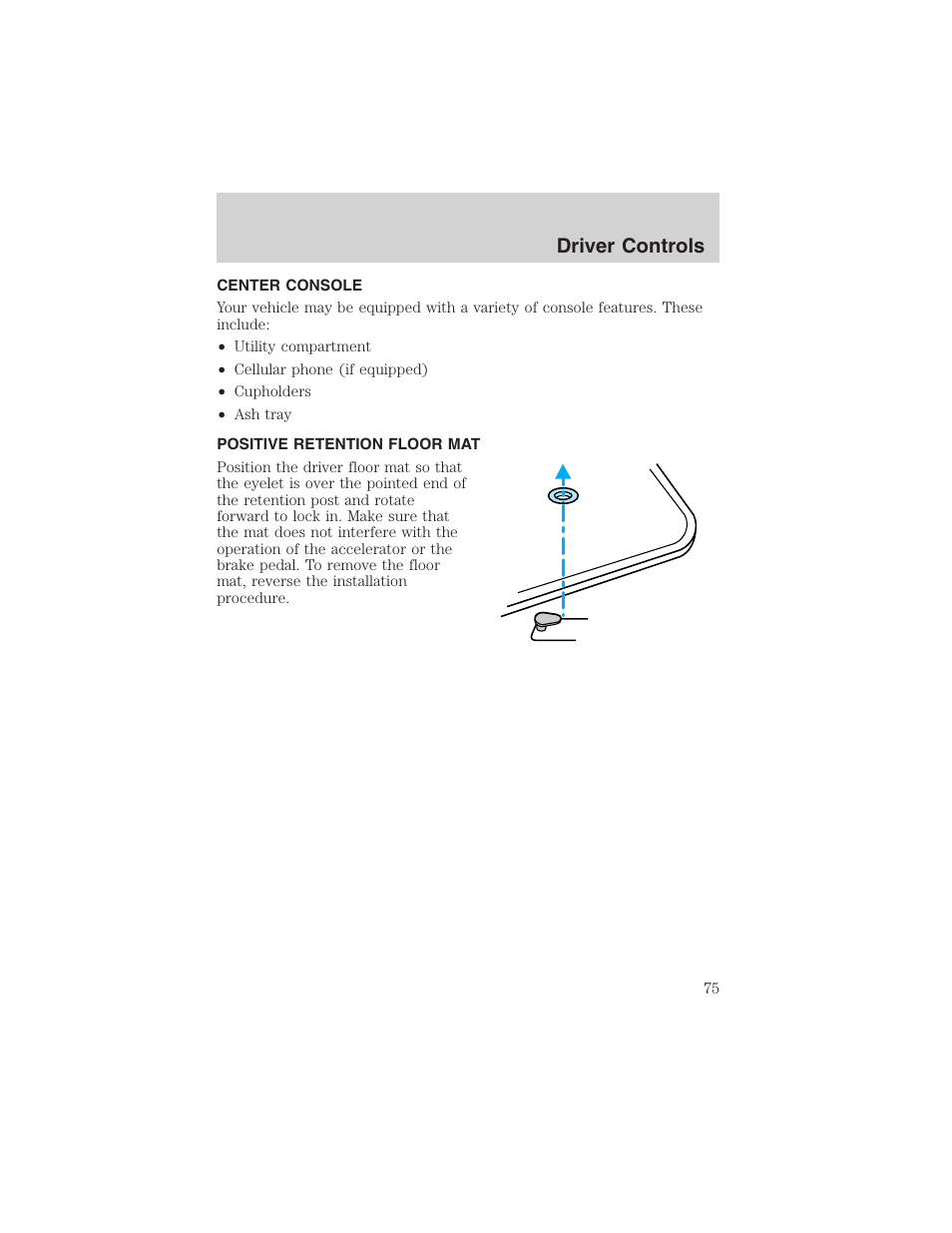 Driver controls | FORD 2002 Thunderbird User Manual | Page 75 / 232
