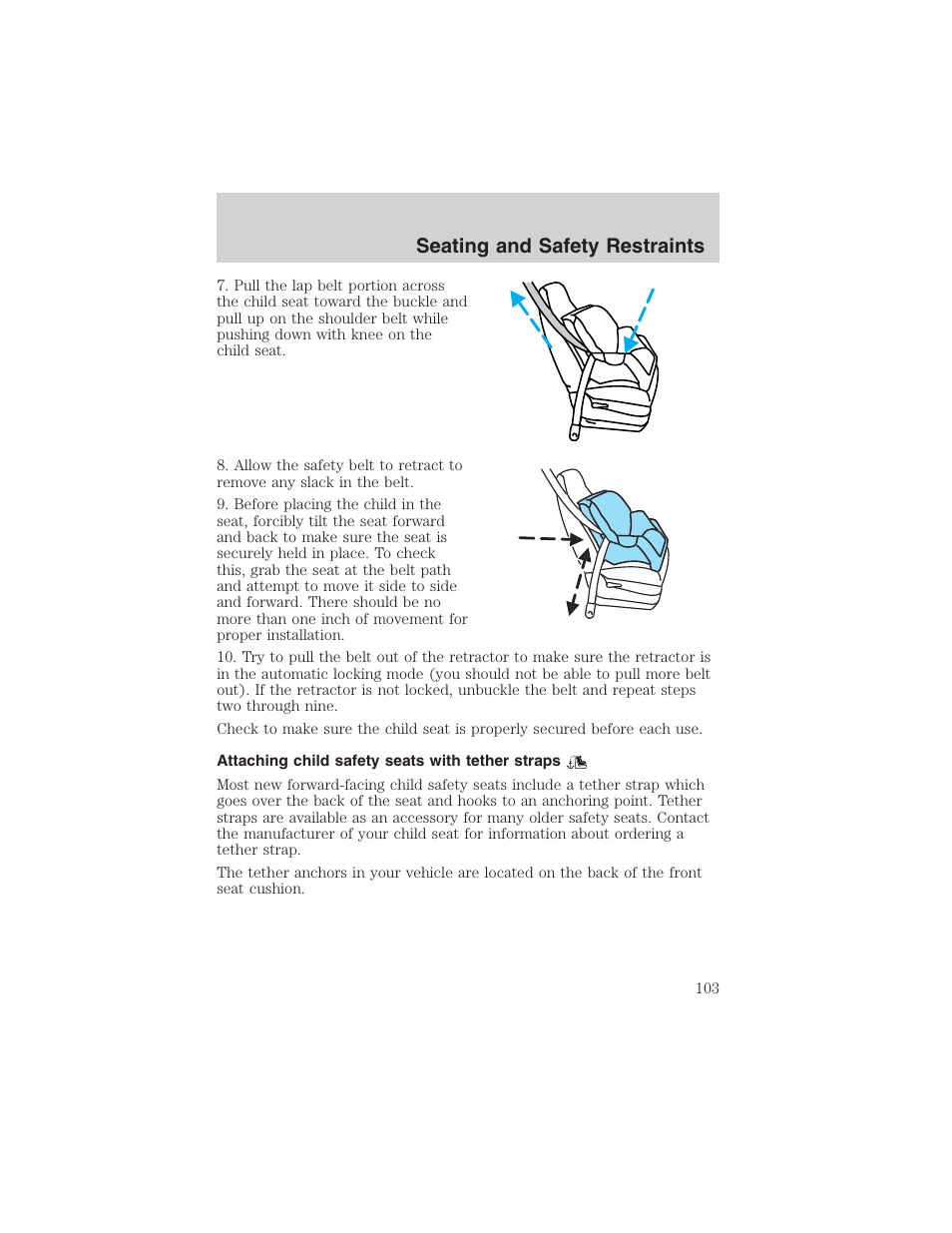Seating and safety restraints | FORD 2003 Ranger User Manual | Page 103 / 256