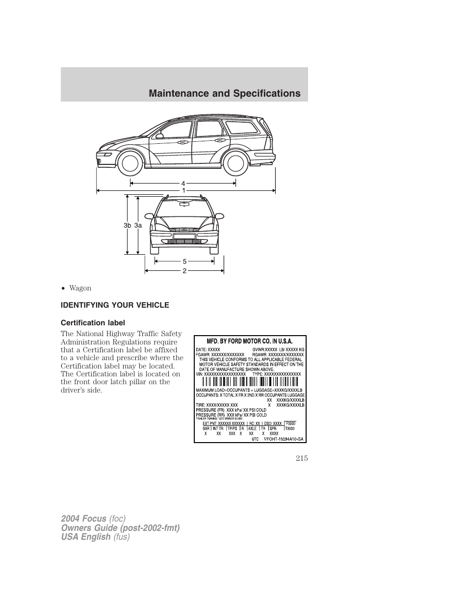 Maintenance and specifications | FORD Vehicle User Manual | Page 215 / 232