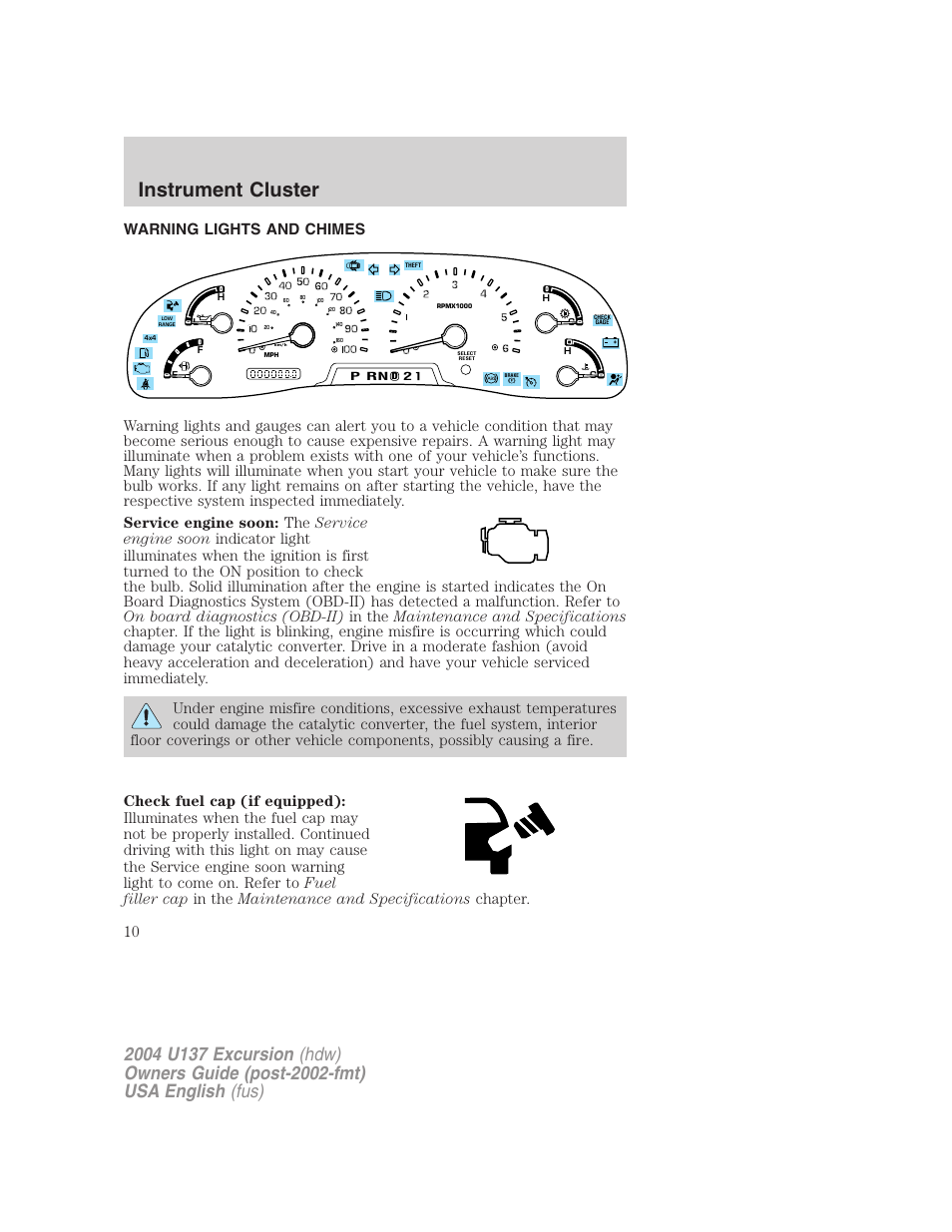 Instrument cluster | FORD 2004 Excursion User Manual | Page 10 / 264