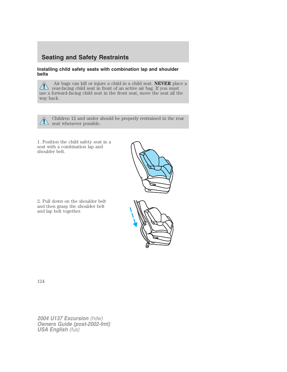 Seating and safety restraints | FORD 2004 Excursion User Manual | Page 124 / 264