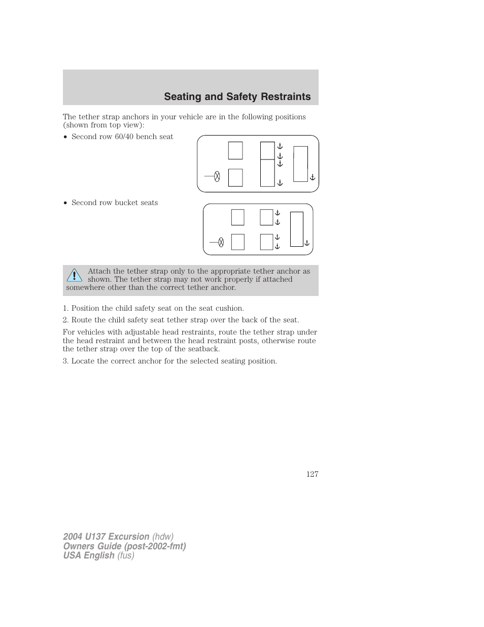Seating and safety restraints | FORD 2004 Excursion User Manual | Page 127 / 264