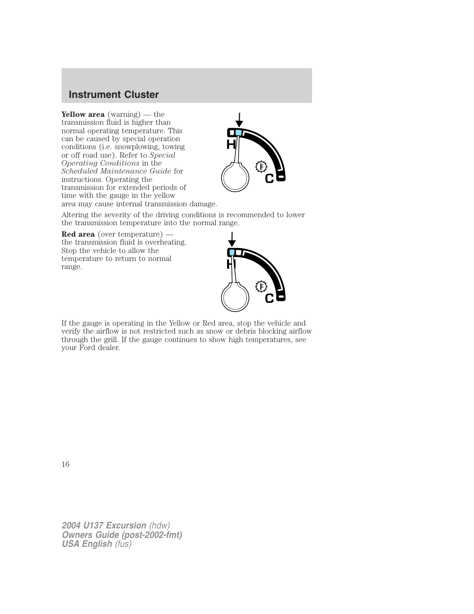 Instrument cluster | FORD 2004 Excursion User Manual | Page 16 / 264