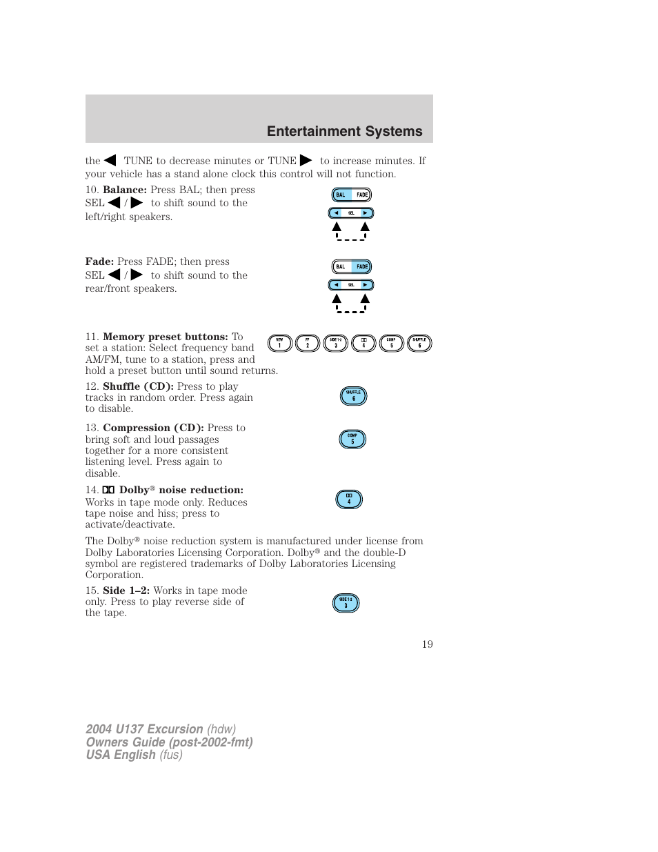 Entertainment systems | FORD 2004 Excursion User Manual | Page 19 / 264