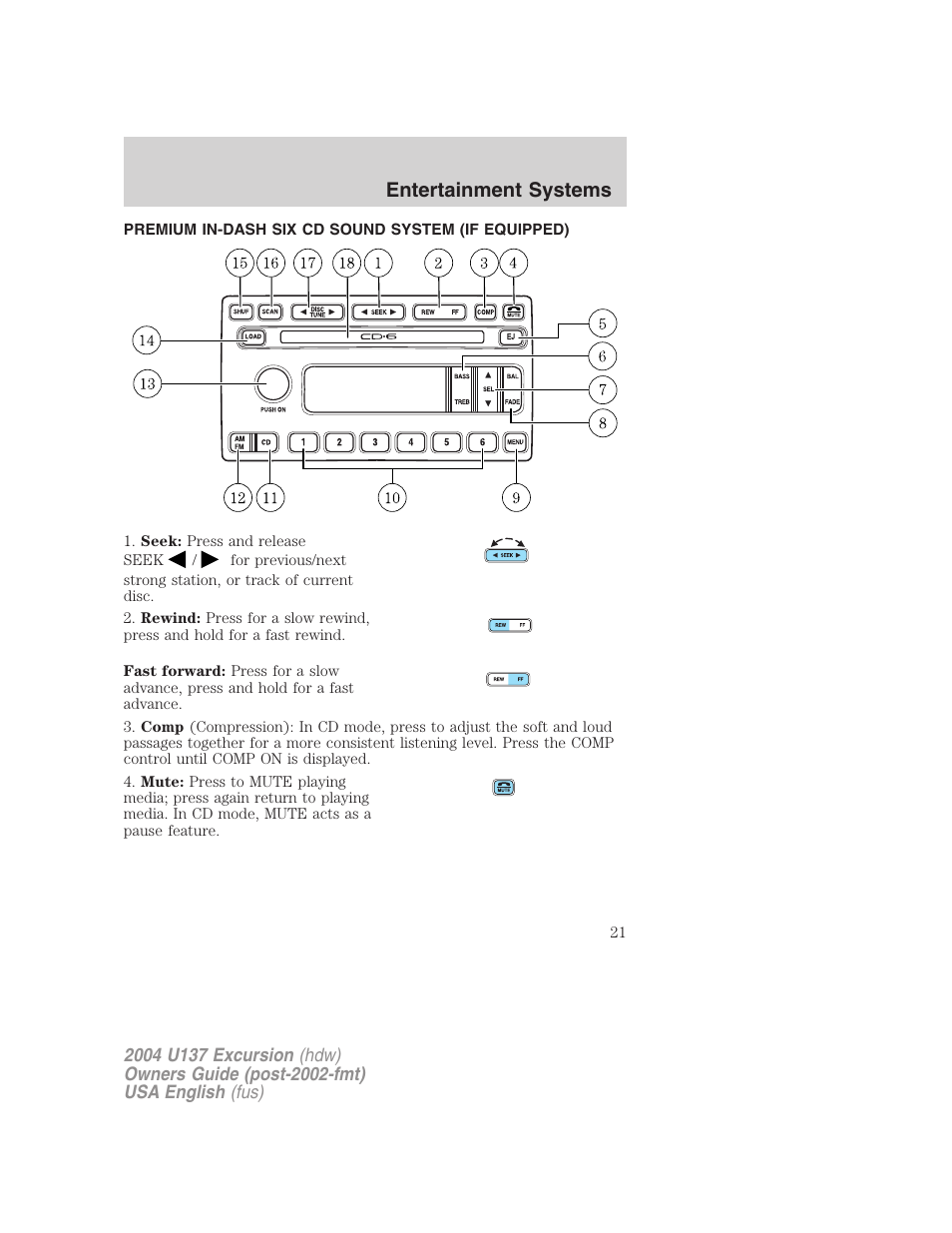 Entertainment systems | FORD 2004 Excursion User Manual | Page 21 / 264