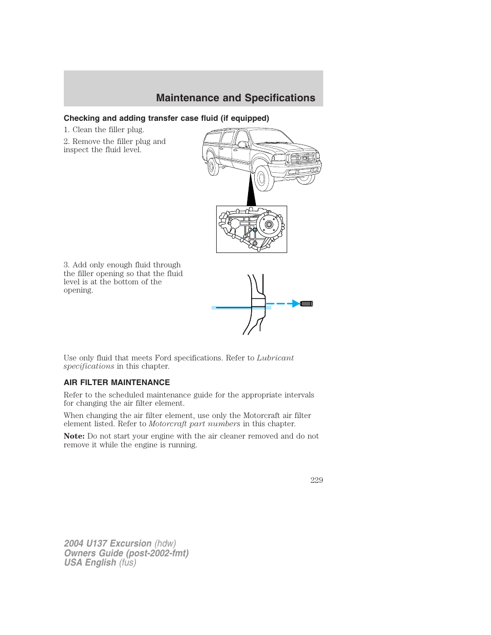 Maintenance and specifications | FORD 2004 Excursion User Manual | Page 229 / 264