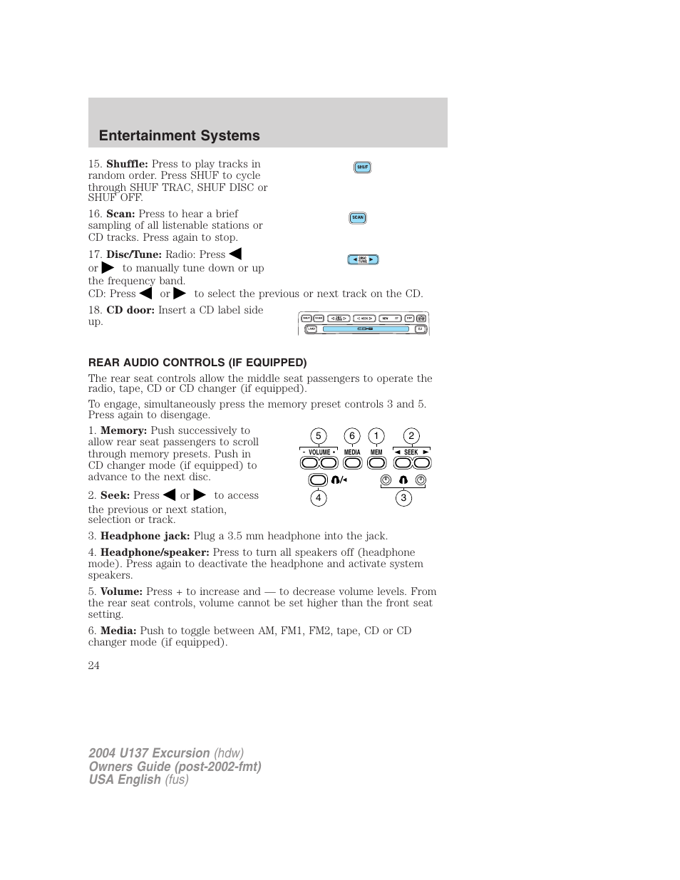 Entertainment systems | FORD 2004 Excursion User Manual | Page 24 / 264