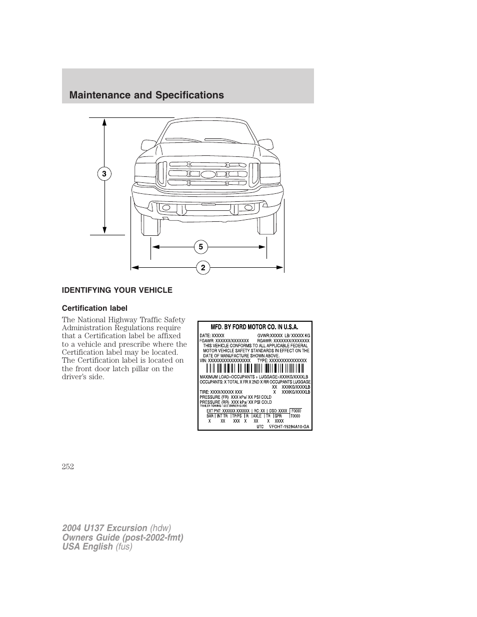 Maintenance and specifications | FORD 2004 Excursion User Manual | Page 252 / 264