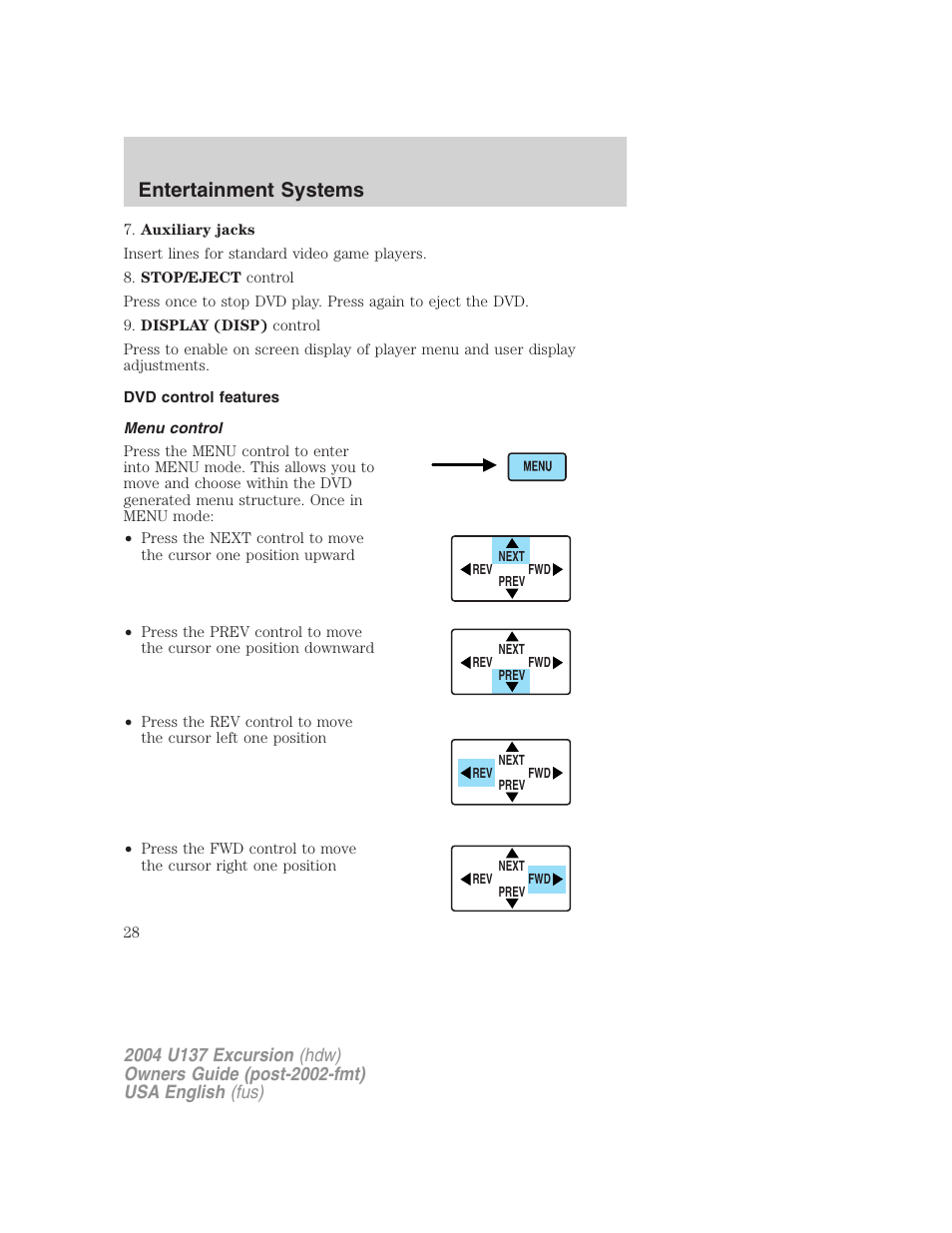 Entertainment systems | FORD 2004 Excursion User Manual | Page 28 / 264