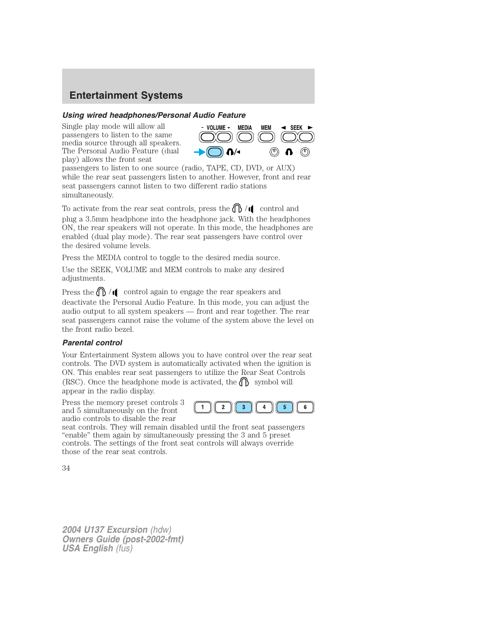 Entertainment systems | FORD 2004 Excursion User Manual | Page 34 / 264