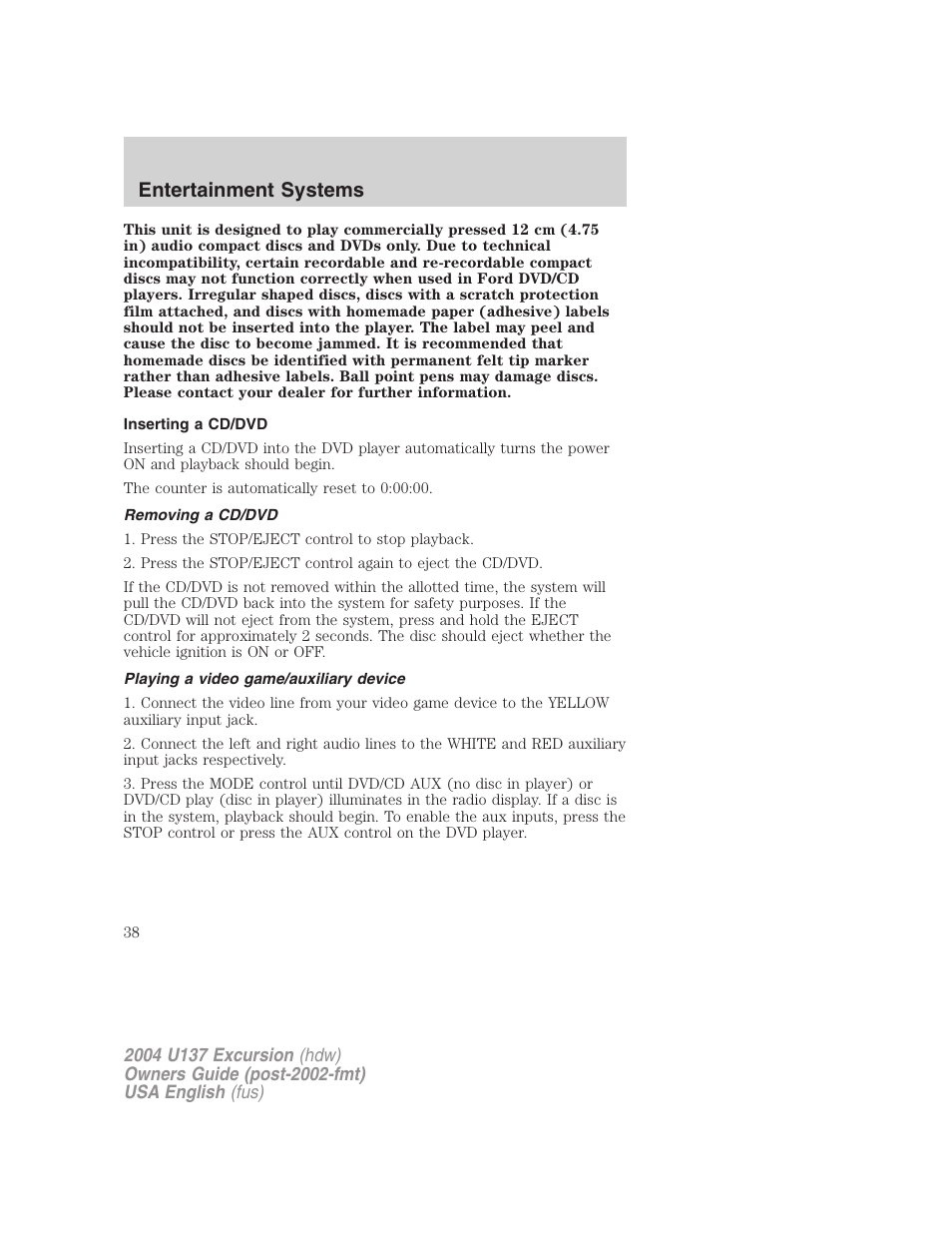 Entertainment systems | FORD 2004 Excursion User Manual | Page 38 / 264