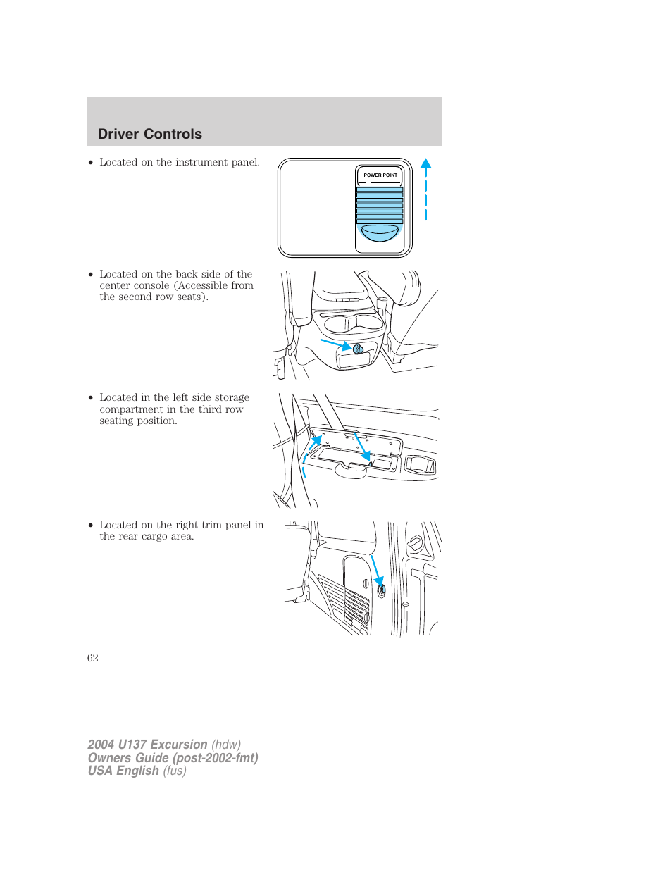 Driver controls | FORD 2004 Excursion User Manual | Page 62 / 264