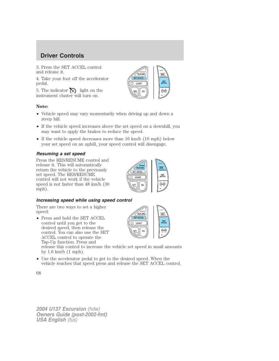 Driver controls | FORD 2004 Excursion User Manual | Page 68 / 264