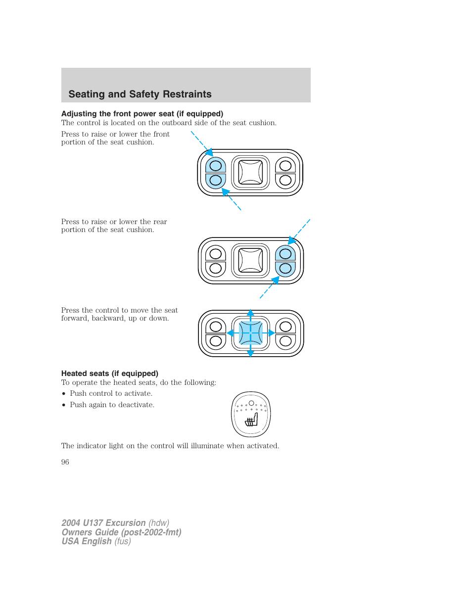 Seating and safety restraints | FORD 2004 Excursion User Manual | Page 96 / 264