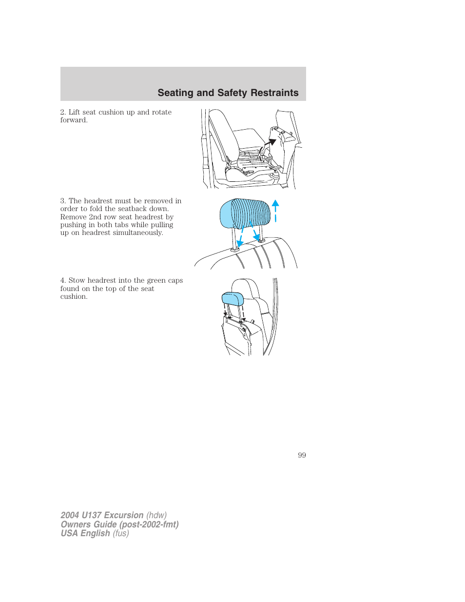 Seating and safety restraints | FORD 2004 Excursion User Manual | Page 99 / 264