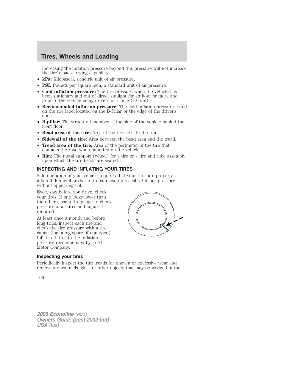 Inspecting and inflating your tires, Inspecting your tires, Tire inflation | Tires, wheels and loading | FORD 2005 E-150 User Manual | Page 106 / 248