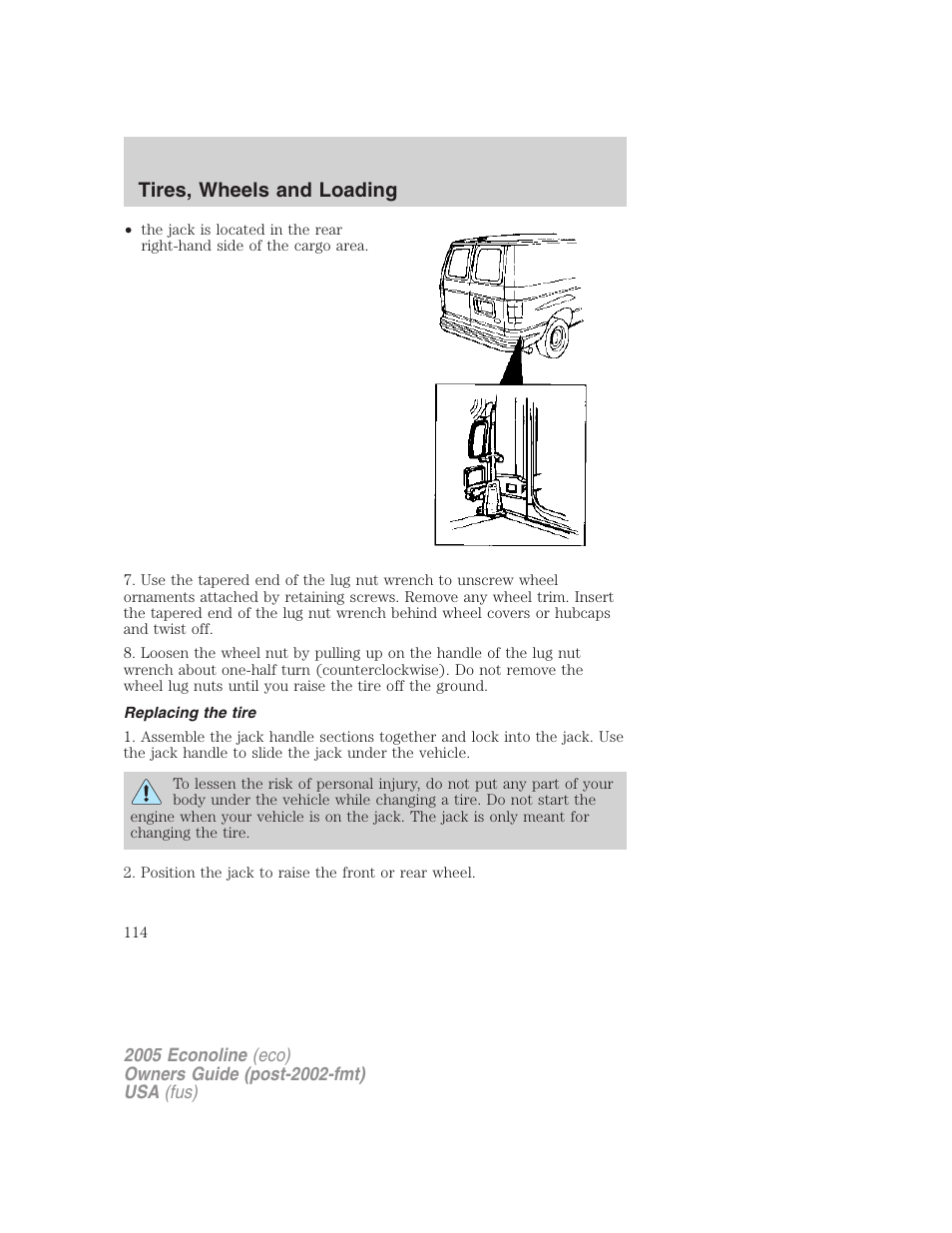 Replacing the tire, Tires, wheels and loading | FORD 2005 E-150 User Manual | Page 114 / 248