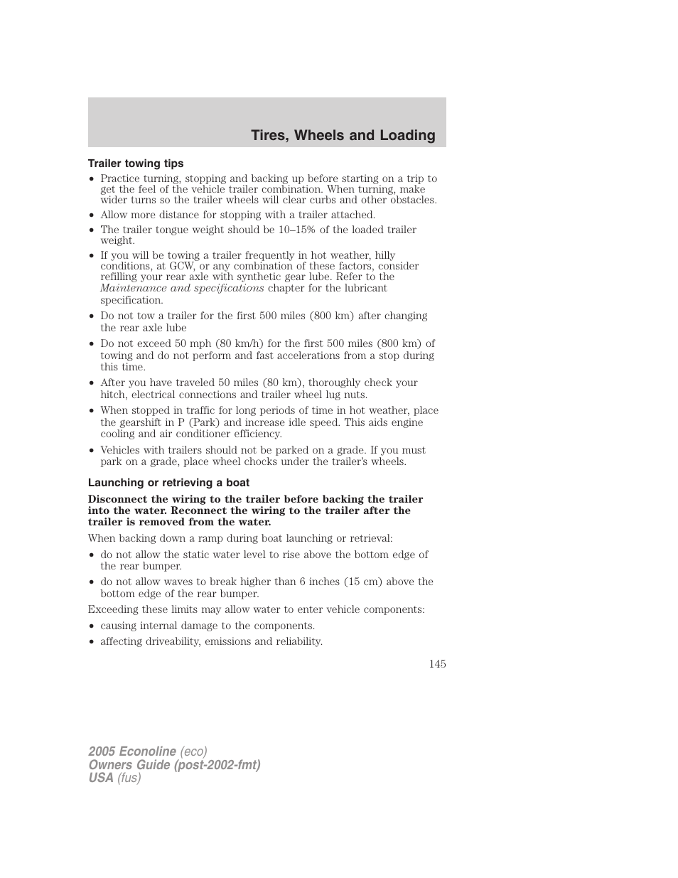 Trailer towing tips, Launching or retrieving a boat, Tires, wheels and loading | FORD 2005 E-150 User Manual | Page 145 / 248