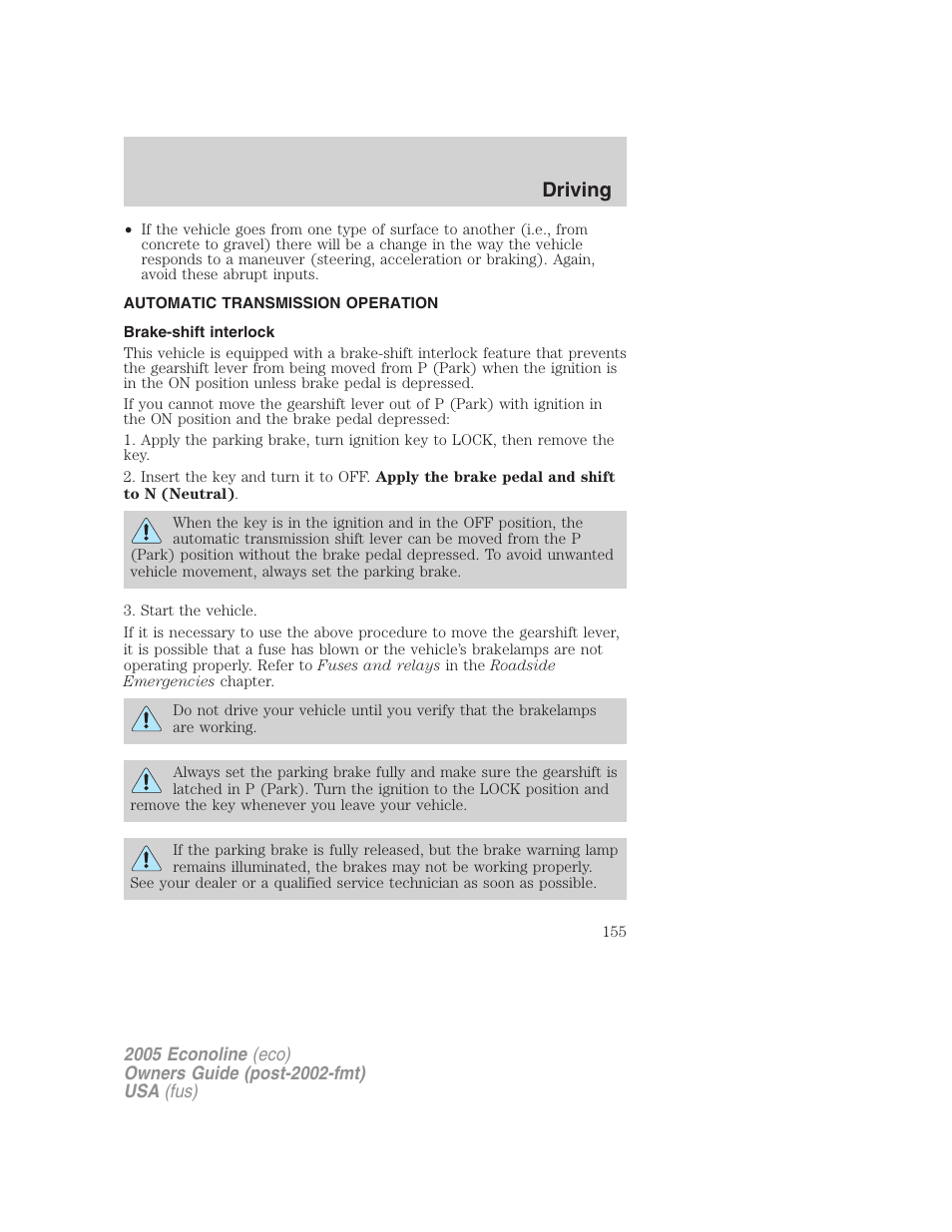 Automatic transmission operation, Brake-shift interlock, Transmission operation | Driving | FORD 2005 E-150 User Manual | Page 155 / 248