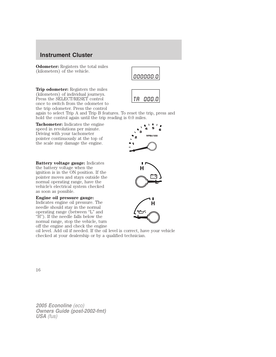 Instrument cluster | FORD 2005 E-150 User Manual | Page 16 / 248