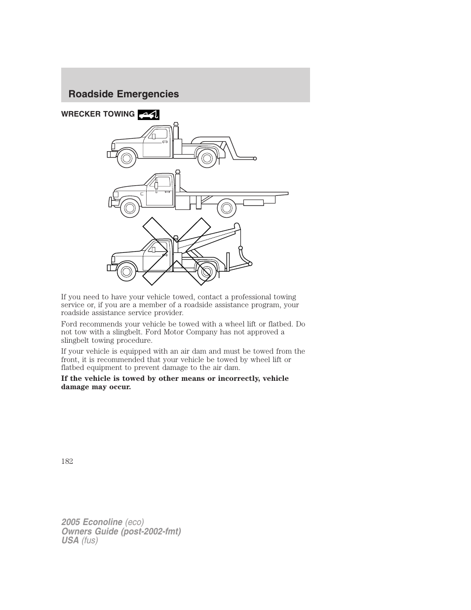 Wrecker towing, Roadside emergencies | FORD 2005 E-150 User Manual | Page 182 / 248