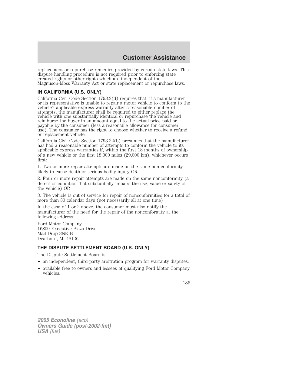 In california (u.s. only), The dispute settlement board (u.s. only), Customer assistance | FORD 2005 E-150 User Manual | Page 185 / 248