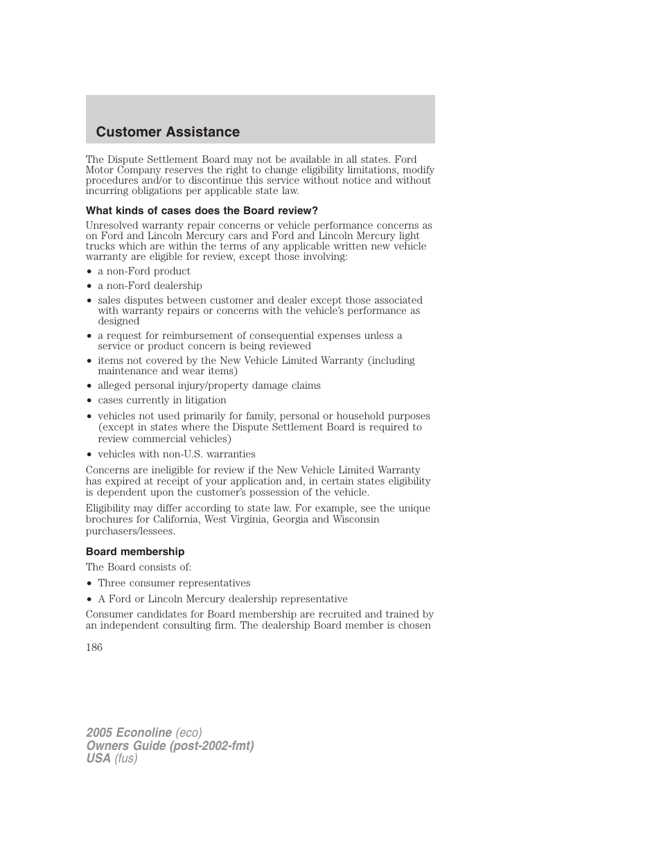 What kinds of cases does the board review, Board membership, Customer assistance | FORD 2005 E-150 User Manual | Page 186 / 248