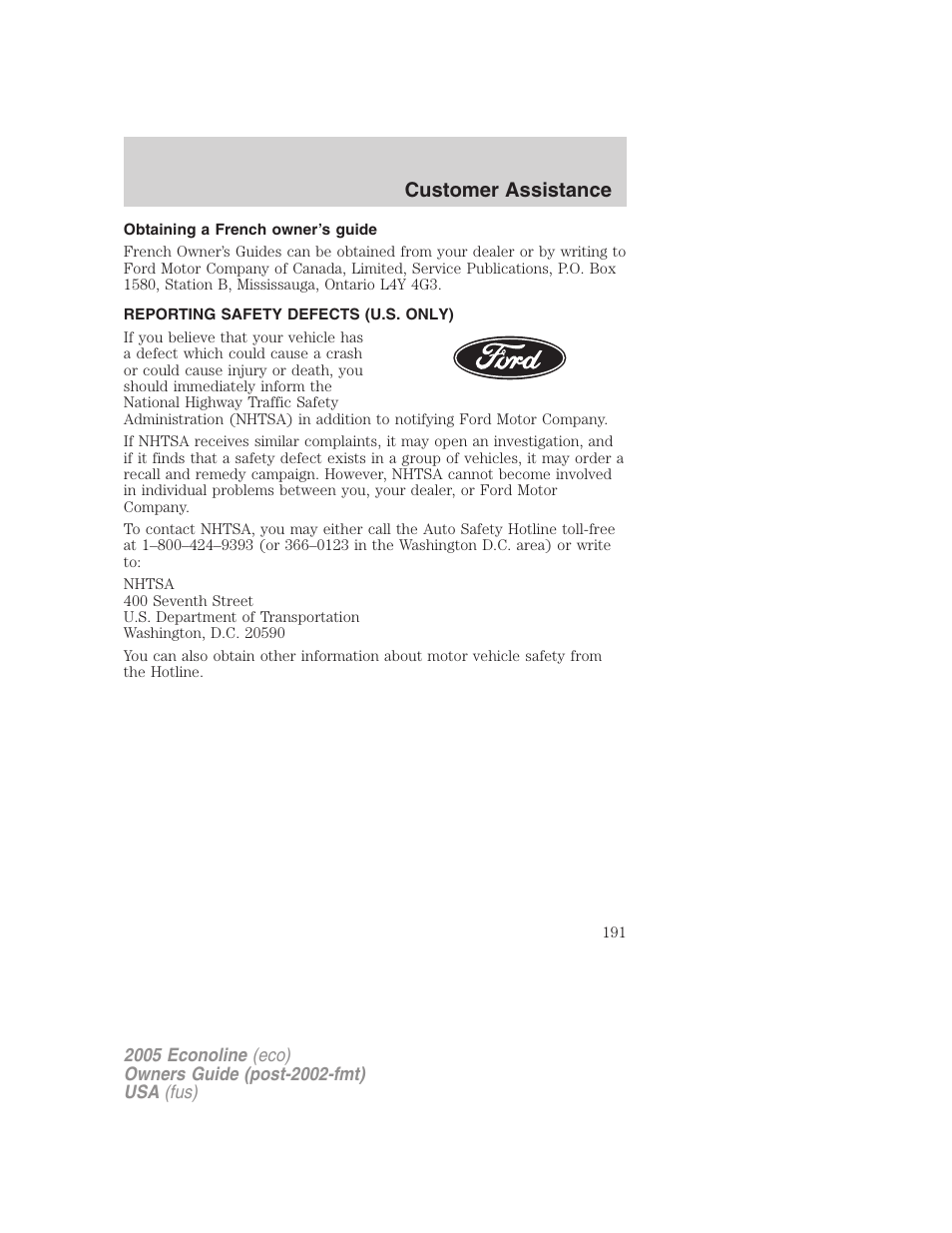Obtaining a french owner’s guide, Reporting safety defects (u.s. only), Customer assistance | FORD 2005 E-150 User Manual | Page 191 / 248